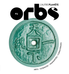 Orbs 4 Les Racines du Futur